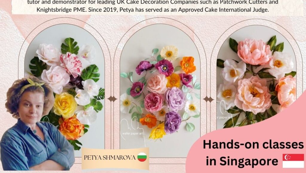 International Masterclass by Petya Shmarova: Edible Art Wafer Paper Flowers – not free